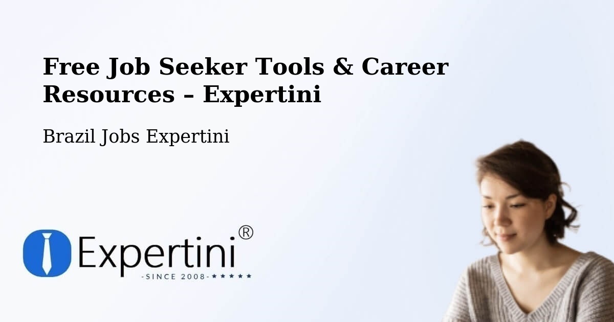 Free Job Seeker Tools & Career Resources – Altinho - Altinho, Brazil Jobs Expertini